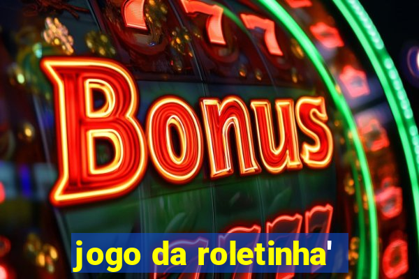 jogo da roletinha'