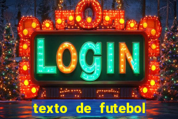 texto de futebol de 20 linhas