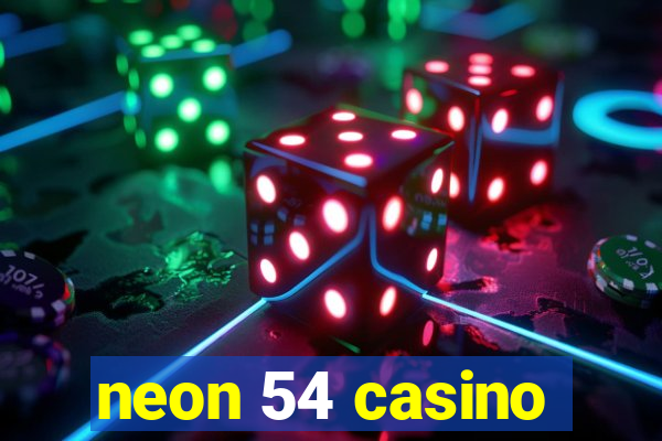 neon 54 casino