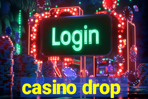 casino drop