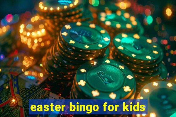 easter bingo for kids