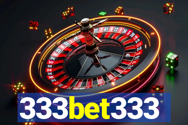 333bet333