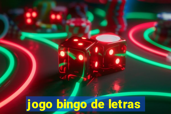 jogo bingo de letras