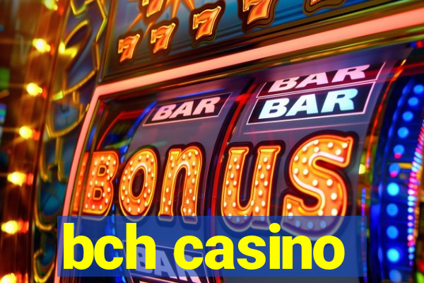 bch casino