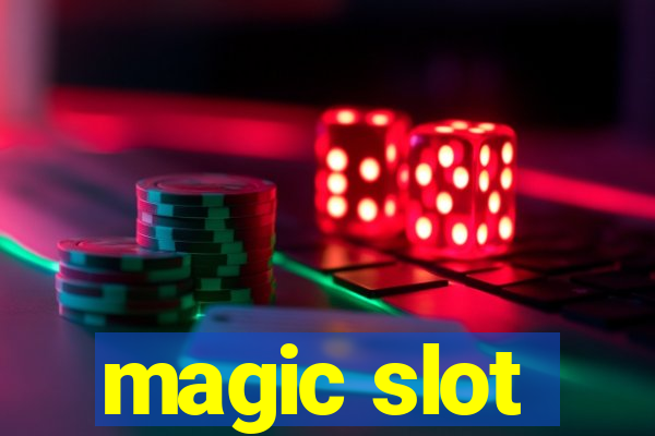 magic slot