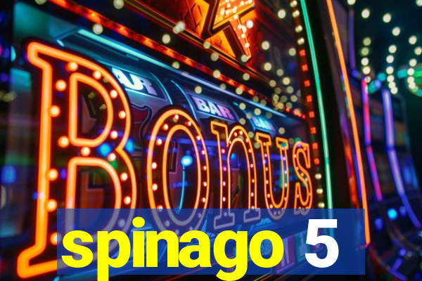 spinago 5