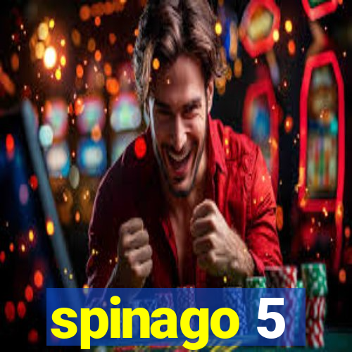 spinago 5