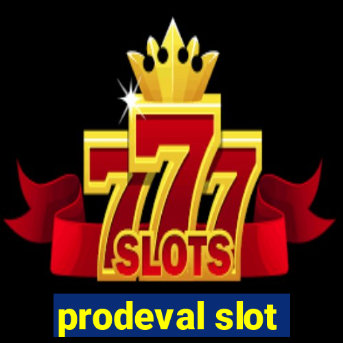 prodeval slot