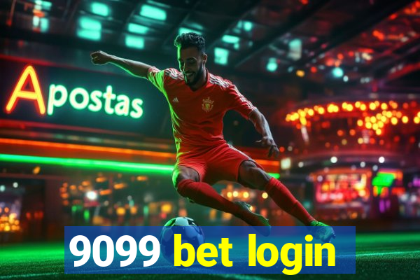 9099 bet login