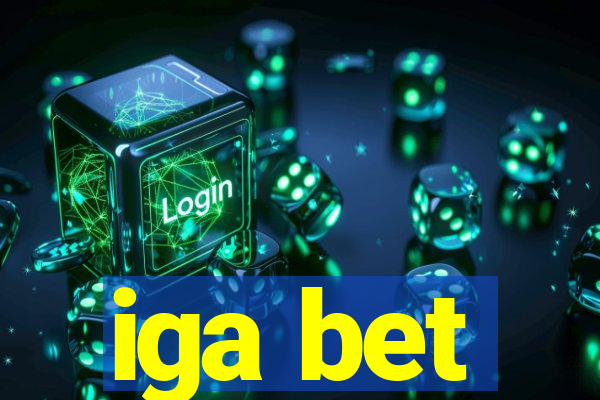 iga bet