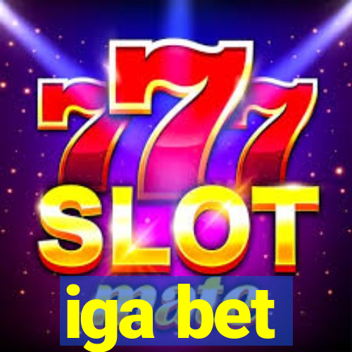 iga bet