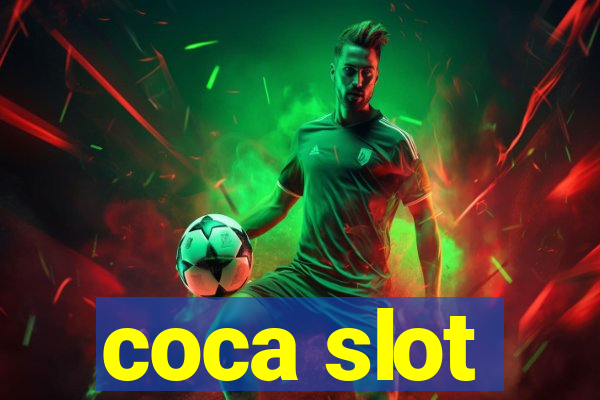 coca slot