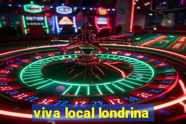 viva local londrina