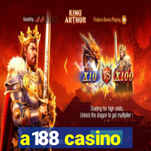 a188 casino