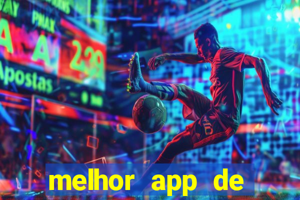 melhor app de aposta de jogos