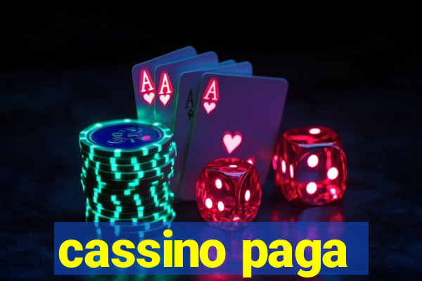 cassino paga