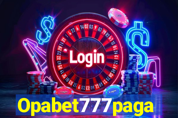 Opabet777paga