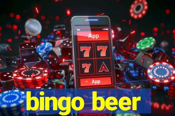 bingo beer