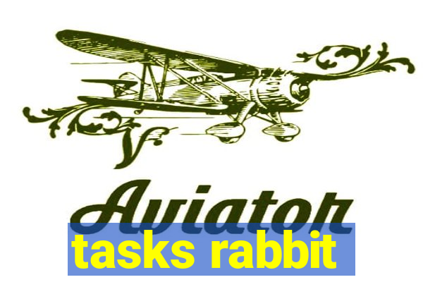 tasks rabbit