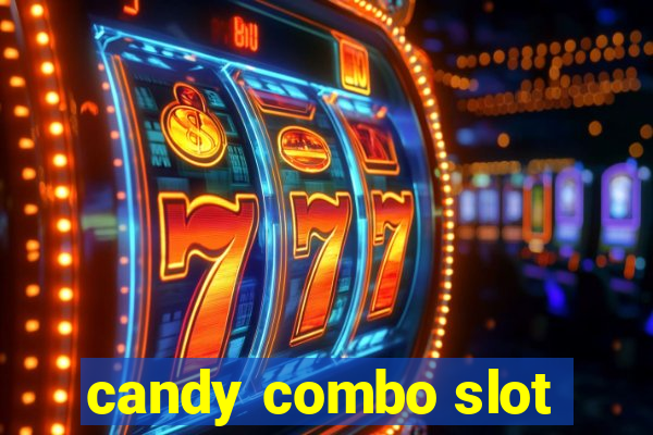 candy combo slot