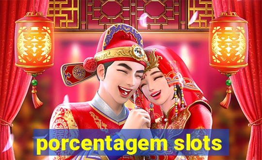 porcentagem slots