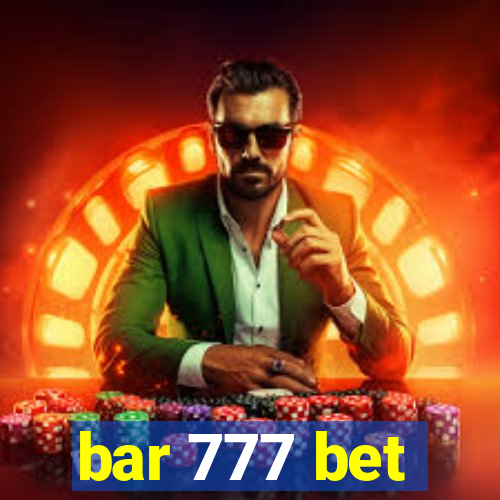 bar 777 bet