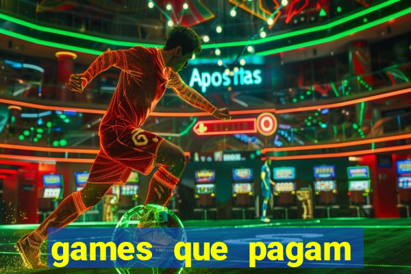 games que pagam para jogar