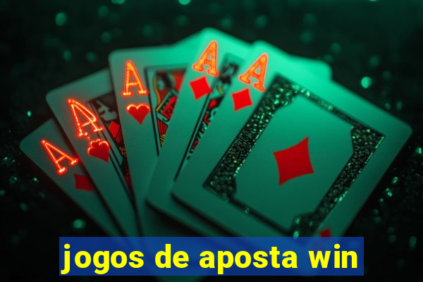 jogos de aposta win