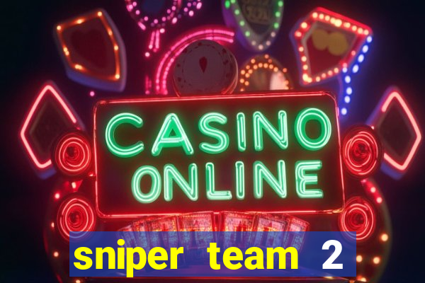 sniper team 2 click jogos