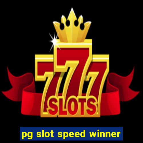 pg slot speed winner