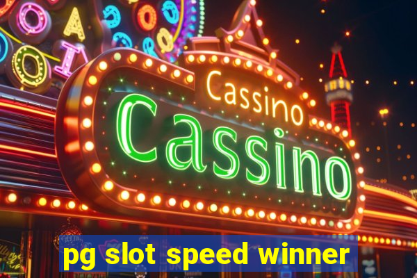 pg slot speed winner