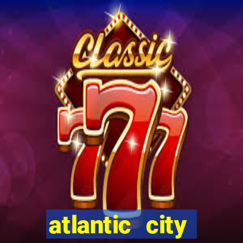 atlantic city resort casino