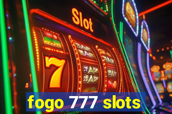 fogo 777 slots