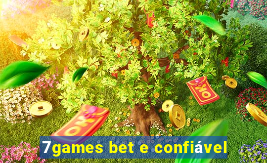 7games bet e confiável