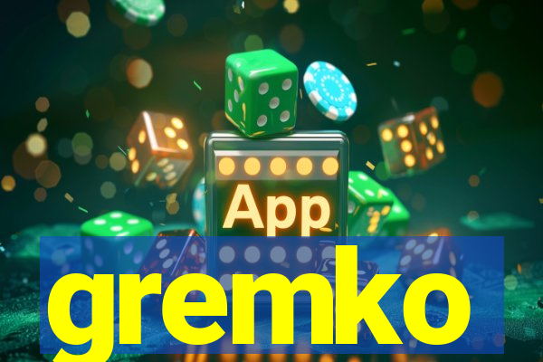 gremko