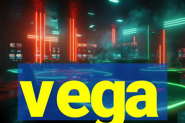 vega