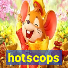 hotscops