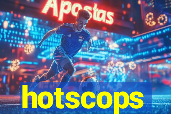 hotscops