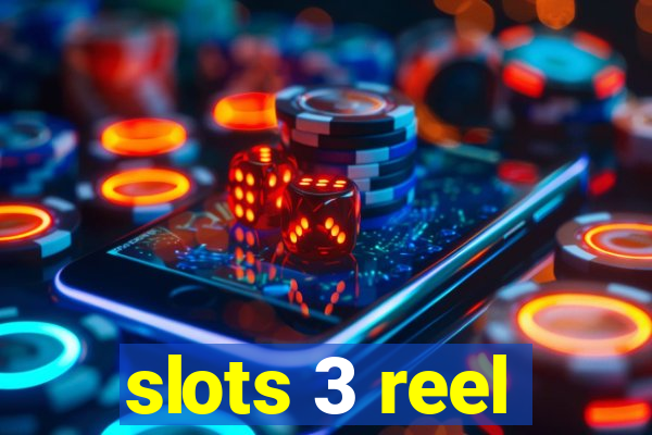 slots 3 reel