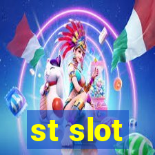 st slot