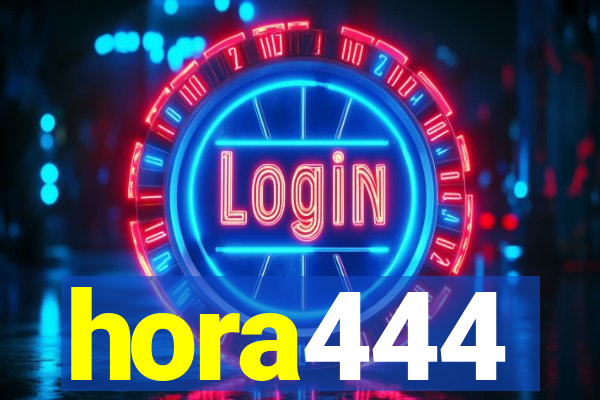 hora444