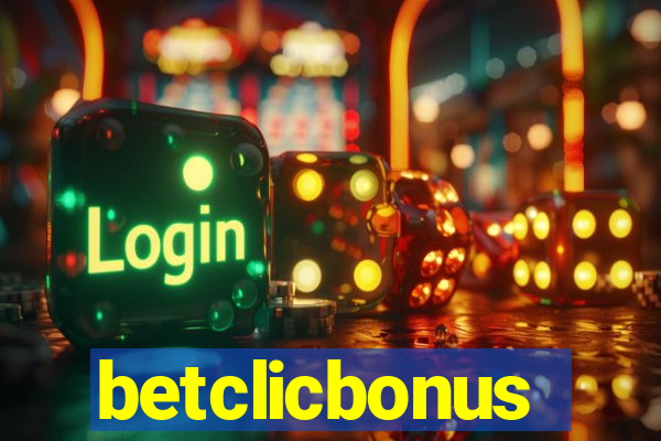 betclicbonus