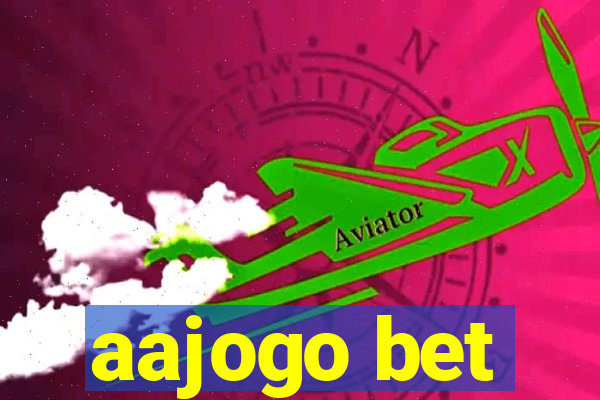 aajogo bet