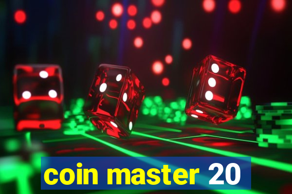 coin master 20