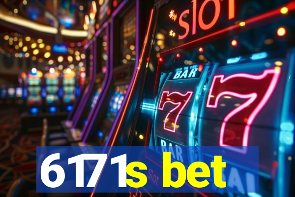 6171s bet