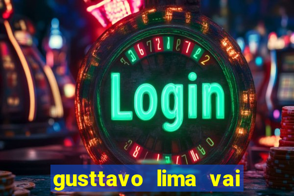 gusttavo lima vai de bet