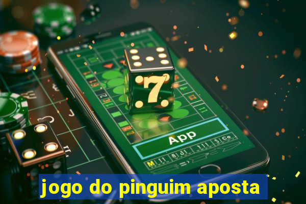 jogo do pinguim aposta