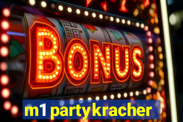 m1 partykracher