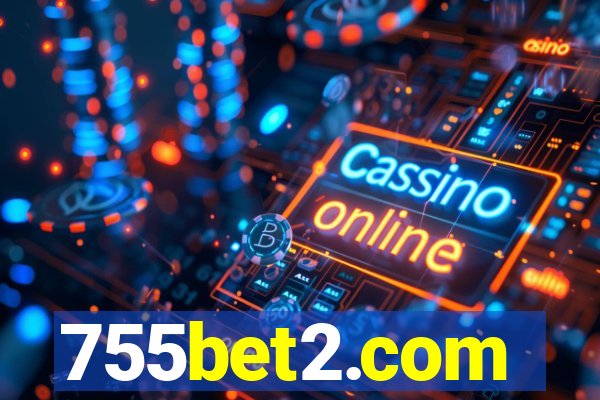 755bet2.com