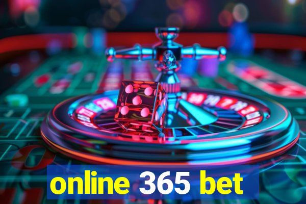 online 365 bet